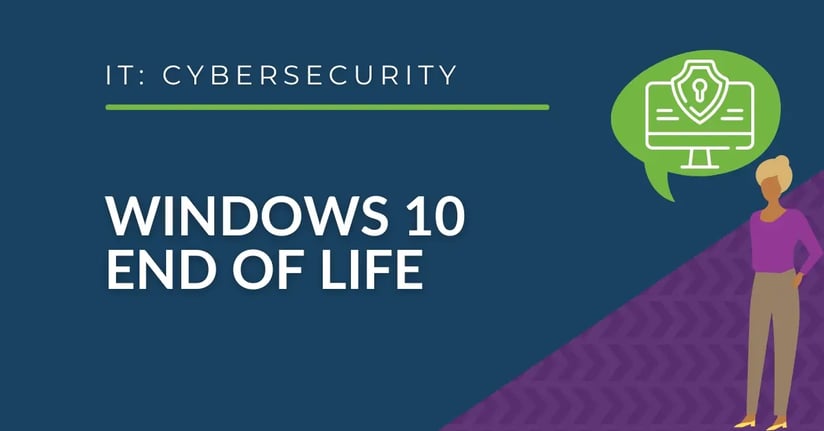 IT Services - End of Life for Microsoft Windows 10