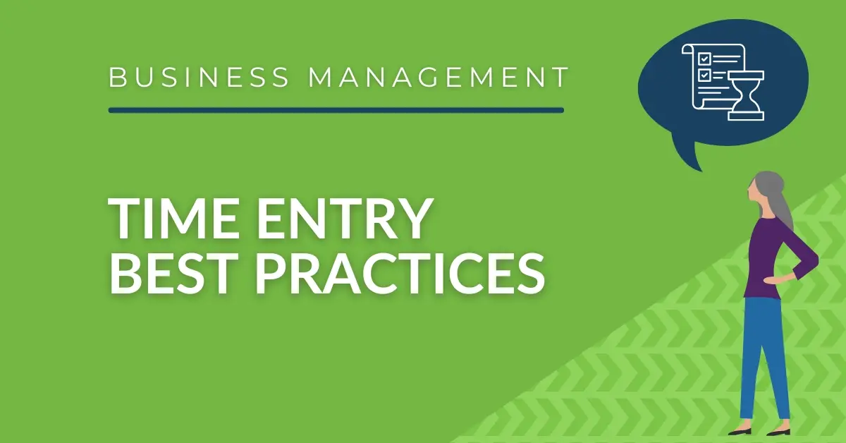 Title Image: Business Administration—Billable Time Entry Best Practices